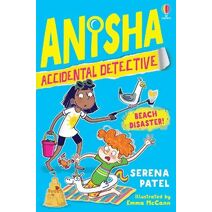 Anisha, Accidental Detective: Beach Disaster (Anisha, Accidental Detective)