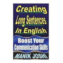 Creating Long Sentences In English (English Daily Use)