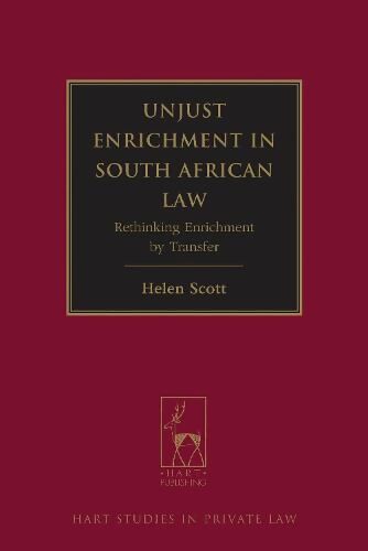 unjust-enrichment-in-south-african-law-helen-scott-law-books