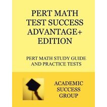 PERT Math Test Success Advantage+ Edition
