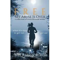 Free: My Abuse Is Over