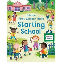 First Sticker Book Starting School (First Sticker Books)