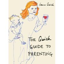 Quick Guide to Parenting