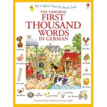 First Thousand Words in German (First Thousand Words)