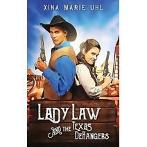 Lady Law and the Texas DeRangers