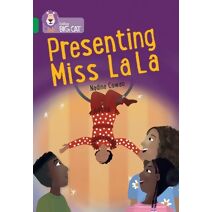 Presenting Miss La la (Collins Big Cat)