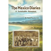 Mexico Diaries