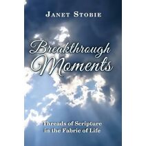 Breakthrough Moments