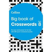 Big Book of Crosswords 8 (Collins Crosswords)