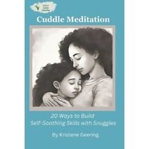 Cuddle Meditation (Family Mindfulness)