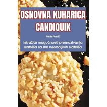 Osnovna Kuharica Candiquik