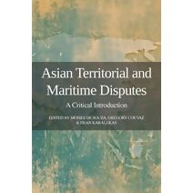 Asian Territorial and Maritime Disputes