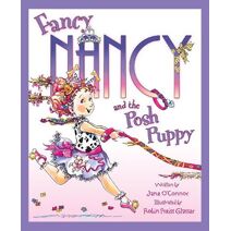 Fancy Nancy and the Posh Puppy (Fancy Nancy)