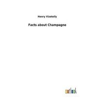 Facts about Champagne