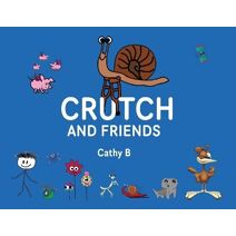 Crutch and Friends