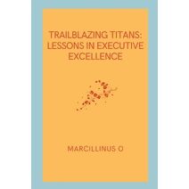 Trailblazing Titans