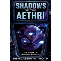 Shadows of the Aethri (Shadows of the Aethri)