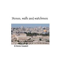 Stones, Walls and Watchmen