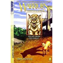 Warriors Manga: Tigerstar and Sasha #2: Escape from the Forest (Warriors Manga)