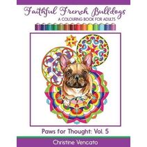 Faithful French Bulldogs (Paws for Thought)