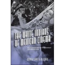 White Indians of Mexican Cinema