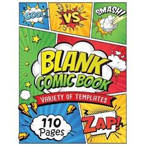 Blank Comic Book (Comic Panels and Templates for Drawing)
