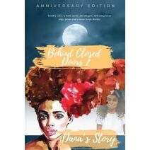 Behind Closed Doors 2 Danna's Story (Anniversary Edition)