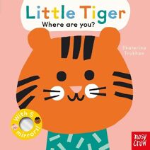 Baby Faces: Little Tiger, Where Are You? (Baby Faces)