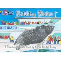 Watching Whales (Collins Big Cat Progress)