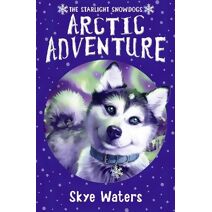 Arctic Adventure (Starlight Snowdogs)