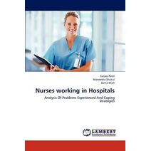 Nurses Working in Hospitals