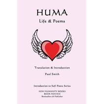 Huma - Life & Poems (Introduction to Sufi Poets)