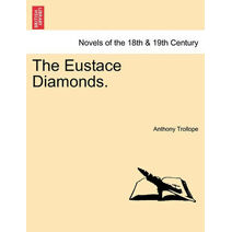 Eustace Diamonds. Vol. I