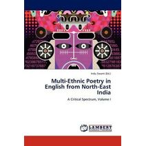 Multi-Ethnic Poetry in English from North-East India