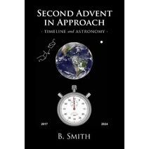 Second Advent in Approach
