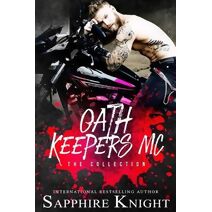 Oath Keepers MC (Oath Keepers MC)