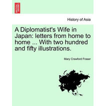Diplomatist's Wife in Japan