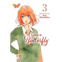 Like a Butterfly, Vol. 3 (Like a Butterfly)