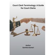 Court Clerk Terminology