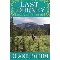 Last Journey (Gideon Johann Western)