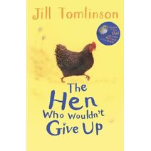 Hen Who Wouldn't Give Up