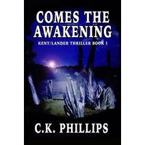 Comes the Awakening (Kents/Lander)