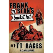Frank n' Stan's Bucket List #1 (Frank 'n' Stan's Bucket List)