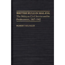 British Rule in Malaya