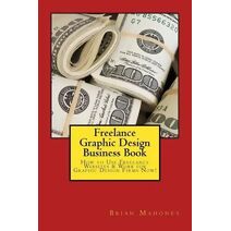 Freelance Graphic Design Business Book