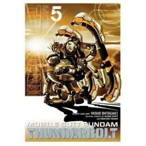 Mobile Suit Gundam Thunderbolt, Vol. 5 (Mobile Suit Gundam Thunderbolt)
