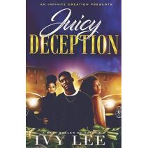 Juicy Deception (Juicy Deception)