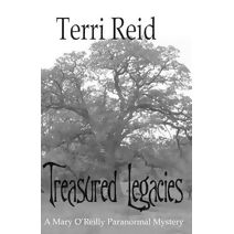 Treasured Legacies (Mary O'Reilly)