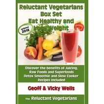 Reluctant Vegetarians Box Set Eat Healthy and Lose Weight (Reluctant Vegetarians)
