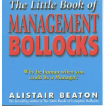 Little Book Of Management Bollocks
